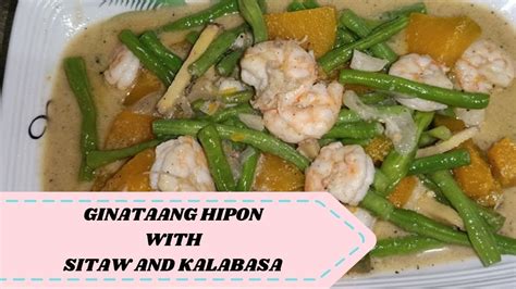 How To Cook Ginataang Hipon With Sitaw And Kalabasa Mary Grace