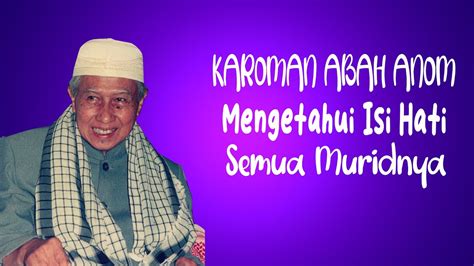 Karomah Luar Biasa Abah Anom Mengetahui Semua Isi Hati Murid Muridnya