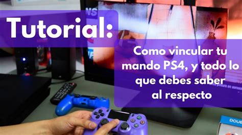 Tutorial Cómo vincular tu control PlayStation 4 y todo lo que debes