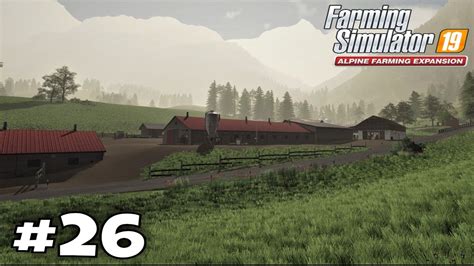 Let S Beautify Our Farm Farming Simulator 19 Erlengrat Alpine DLC 26