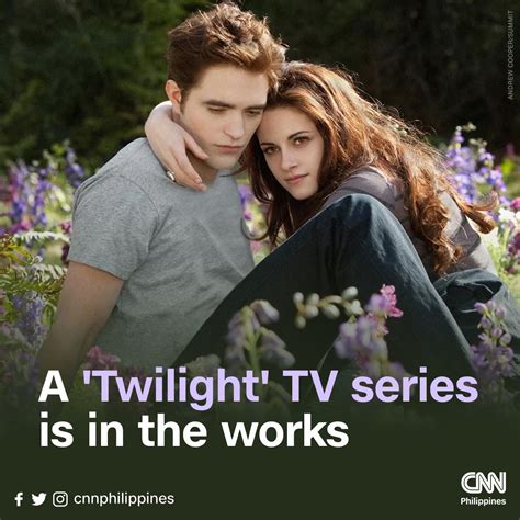 Cnn Philippines On Twitter A Television Series Based On The ‘twilight