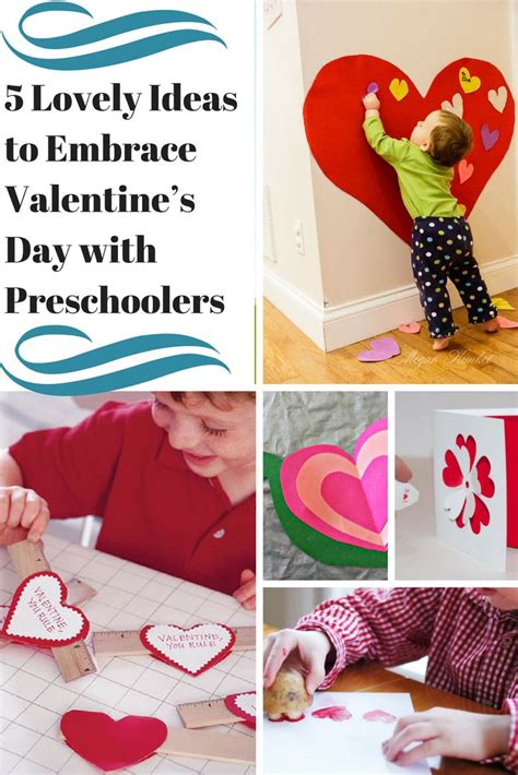 5 Lovely Ideas to Embrace Valentine's Day with Preschoolers ...
