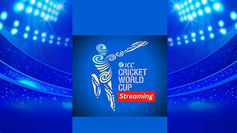 ICC Cricket World Cup Streaming Rights In USA