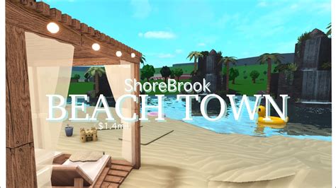 Shorebrook Bloxburg Beach Town 14 Mil Teagan Natalie Youtube