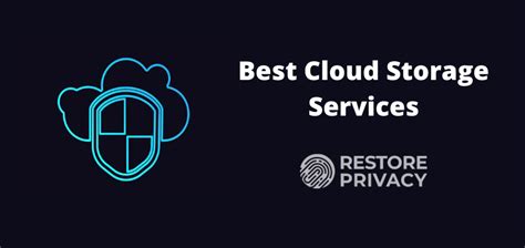 5 Best Cloud Storage Services In 2024 Restoreprivacy