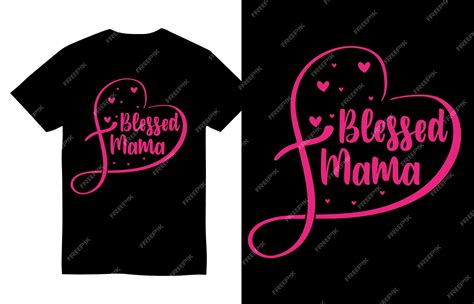 Premium Vector Blessed Mama T Shirt Design Mom T Shirt Design Mothers