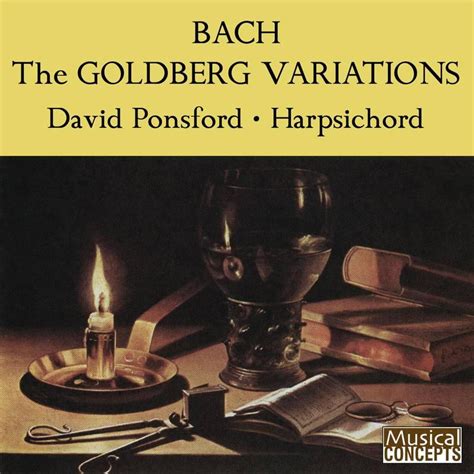 The Goldberg Variations Bwv 988 Variation 16 Ouverture David Ponsford 高音质在线试听 The Goldberg