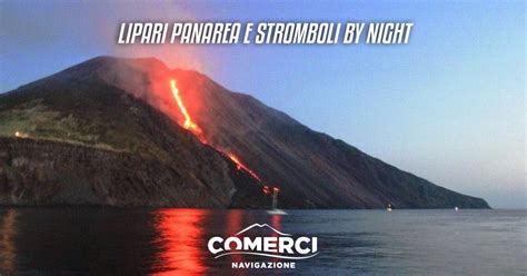 From Tropea Lipari Panarea And Stromboli Night Cruise GetYourGuide