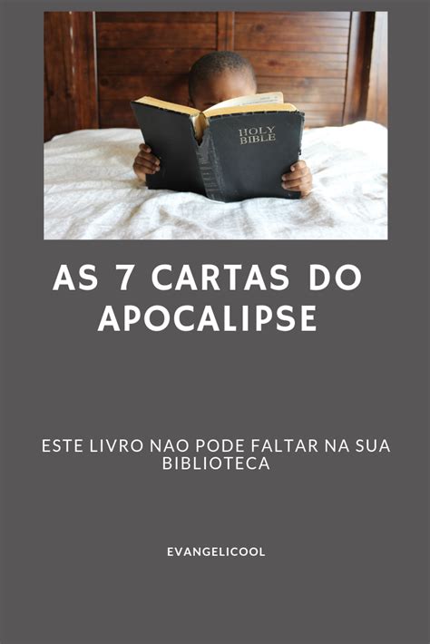 As 7 Cartas Do Apocalipse 7 Cartas Cartas Apocalipse