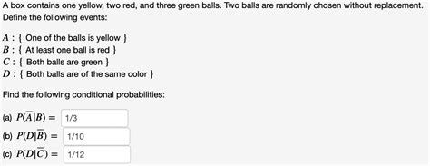 Solved A Box Contains One Yellow Two Red And Three Green Chegg