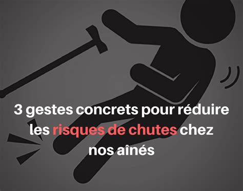 3 gestes concrets pour réduire les risques de chutes chez nos aînés