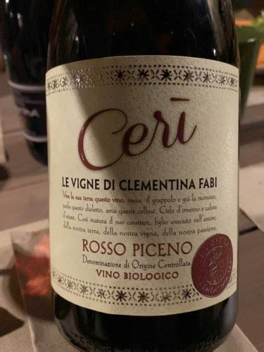 Le Vigne Di Clementina Fabi Ceri Rosso Piceno Superiore Vivino