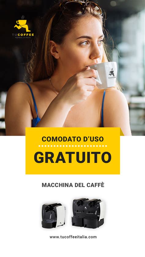 MACCHINA DEL CAFFE IN COMODATO D USO GRATUITO TUCOFFEE