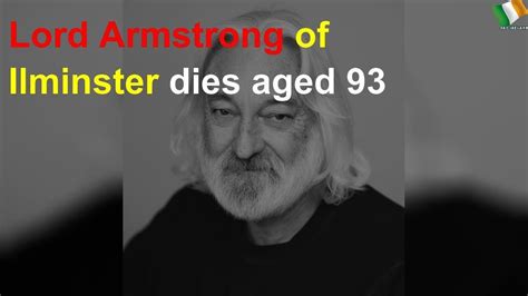 Lord Armstrong Of Ilminster 93 Dies Youtube