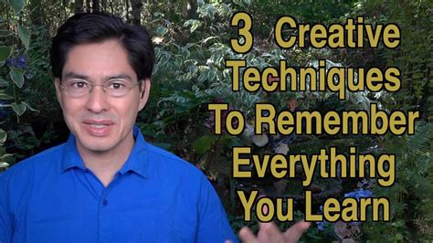 Three Creative Techniques to Remember Everything You Learn – Ask Cozy ...