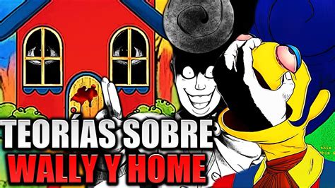 Welcome Home Vídeo de SOLO TEORÍAS Y CONFIRMACIONES sobre Wally y Home