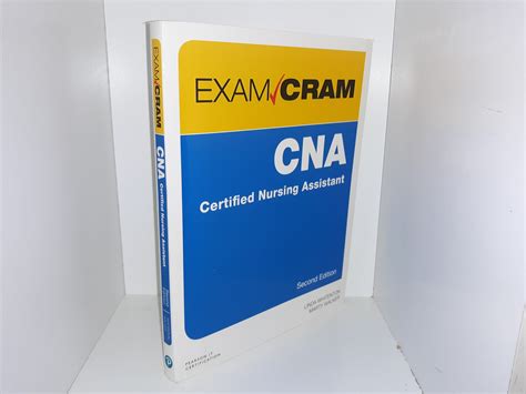 Exam Cram Cna Certified Nursing Assistant 2nd Edition 2017 ~ By