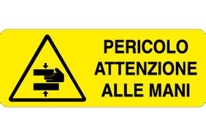 Cartello Pericolo Attenzione Alle Mani Firest Store