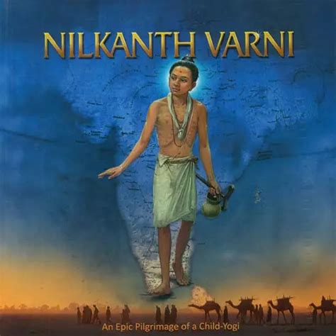 Nilkanth Varni An Epic Pilgrimage Of A Child Yogi Exotic India Art