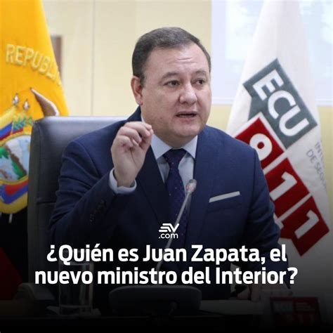 Ecuavisa Noticias On Twitter Juan Zapata Asume El Ministerio Del