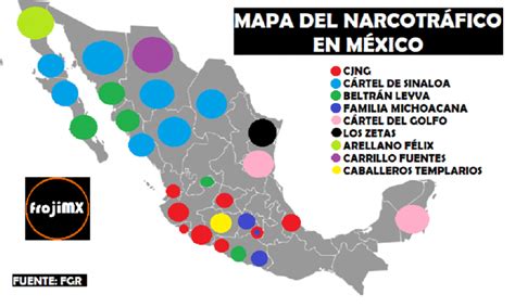 En Cinco Años Fgr No Actualiza Mapa Del Narco En México Frojimx