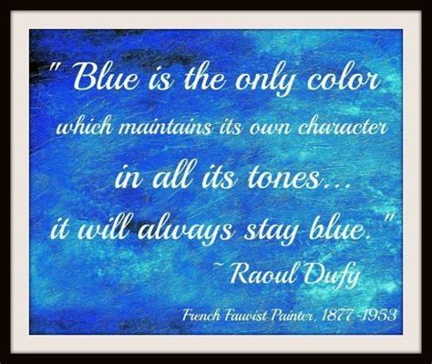 Pin By Christy Allen Sparks On Connoisseur Of Blue Blue Quotes Color