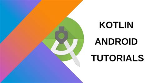 Lesson 8 Android Studio Layout Kotlin Android Tutorial Youtube