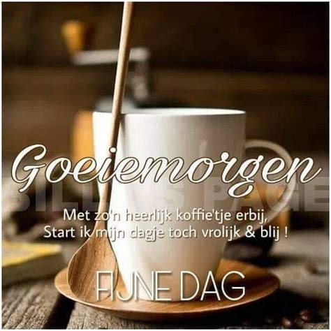 Pin Van Linda Verschueren Op Wensen Goedemorgen Goedemorgen Koffie