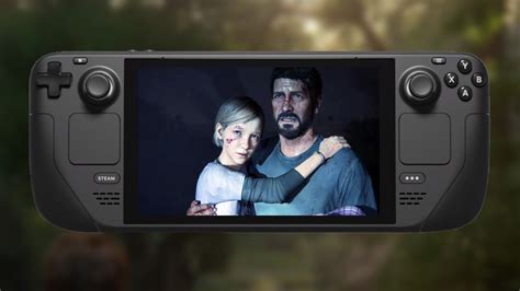 The Last Of Us Parte I Funcionar En Steam Deck Su Creador Lo Confirma