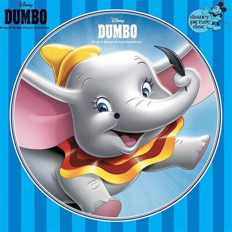 Picture Disc Vinyl Edition Of Original Dumbo Film Soundtrack Out Now