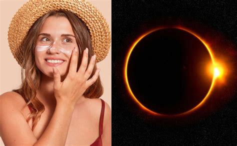 Recomendaciones Para Proteger Tu Piel Durante El Eclipse Solar