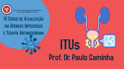 Infecções do Trato Urinário ITUs Dr Paulo Caminha YouTube