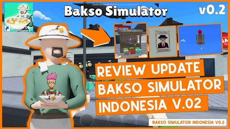 REVIEW LENGKAP UPDATE BAKSO SIMULATOR V0 2 1 POSTER MAJEK DAN BOX SUPPY