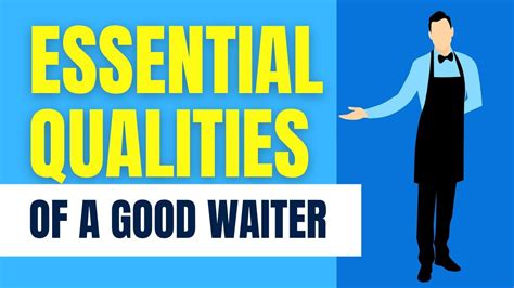 Waiter On The Way 5 Top Skills You Should Have To Become A Good Waiter