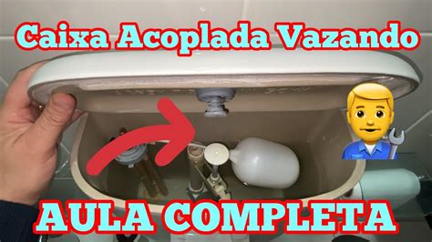 Esse Encanador é Top mesmo Caixa Acoplada Vazando Aula Completa Faça