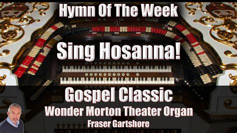 Sing Hosanna Give Me Oil In My Lamp Hymn Of The Week Theater