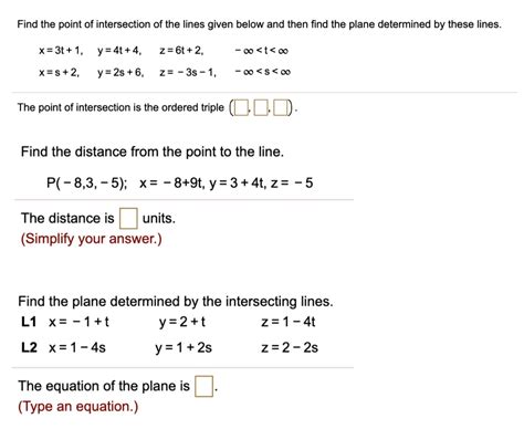 SOLVED Find The Point Of Intersection Of The Lines Given Below And