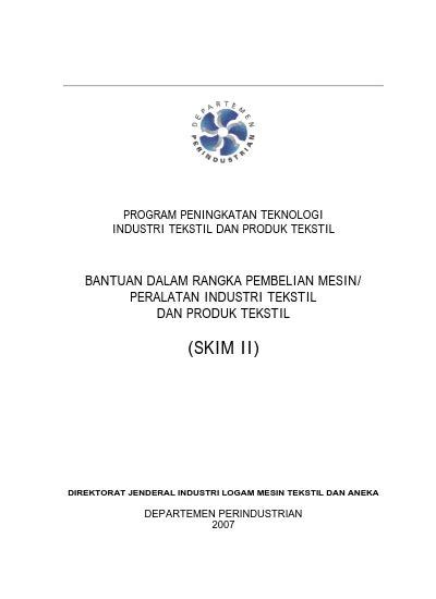 PROGRAM PENINGKATAN TEKNOLOGI INDUSTRI TEKSTIL DAN PRODUK TEKSTIL