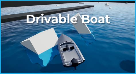 Drivable Boat With Buoyancy In Blueprints Ue Marketplace