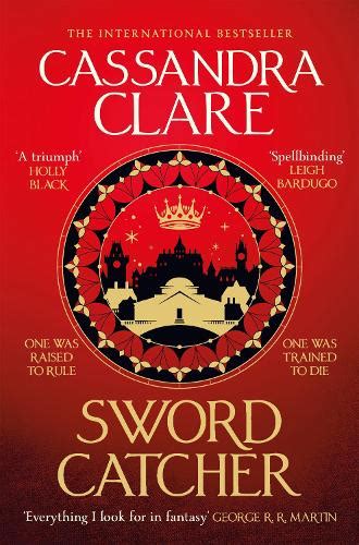 Sword Catcher By Cassandra Clare Waterstones