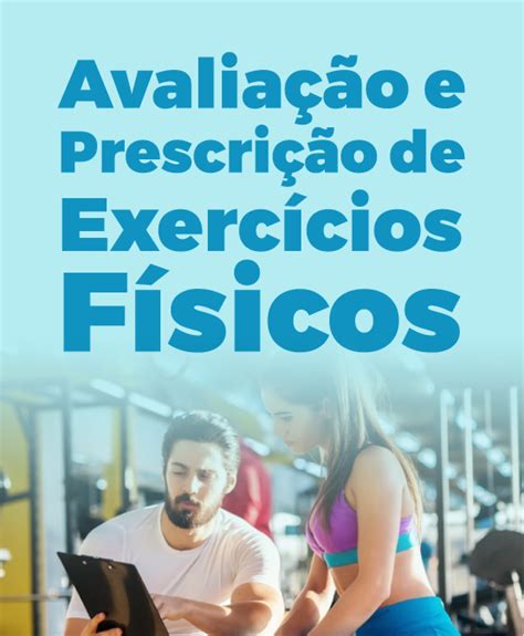 Especialização em Avaliação e Prescrição de Exercícios Físicos