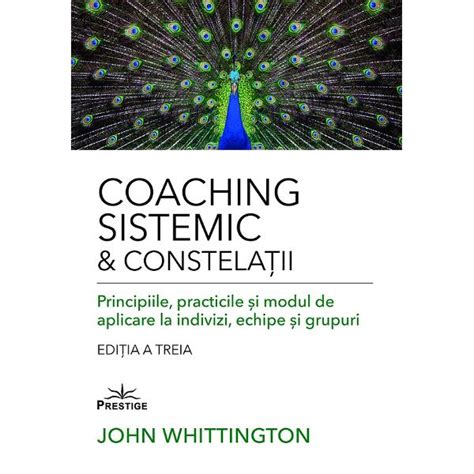 Coaching Sistematic Si Constelatii John Whittington Libraria CLB