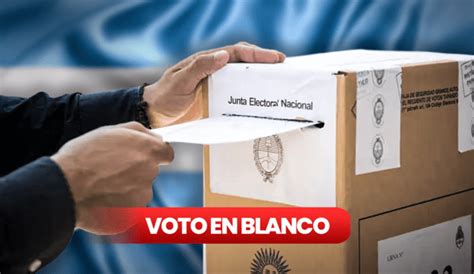 Voto En Blanco En Argentina 2023 A Quién Beneficia En El Balotaje