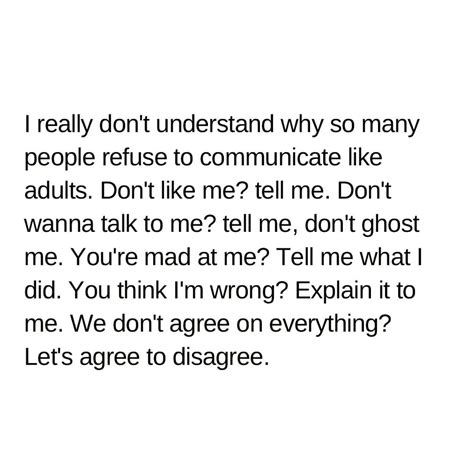 I Need Someone In My Life To Tell Me Don T Explain Anything I