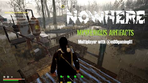 Nowhere Mysterious Artifacts Part 1 Multiplayer With M80gaming01