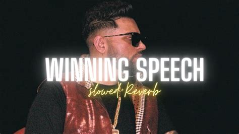 Winning Speech Slowed Reverb Karan Aujla Mxrci Youtube