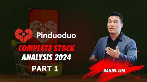 Pinduoduo Pdd Complete Stock Analysis 2024 Part 1 Everything You