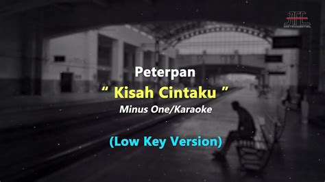 Peterpan Kisah Cintaku Karaoke Piano Low Key Nada Rendah Youtube