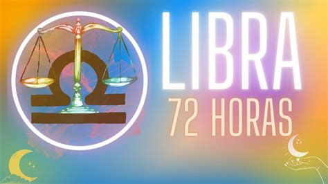 LIBRA Próximas 72 Horas Bençãos estão prestes a acontecer um