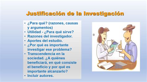 Cómo hacer la justificación de la Investigación